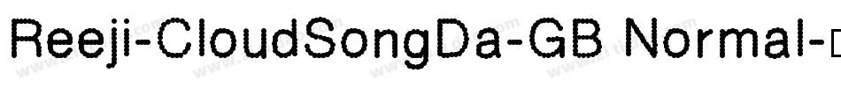 Reeji-CloudSongDa-GB Normal字体转换